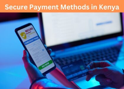Best Ways to Pay for Goods Online in Kenya